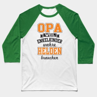 Opa weil enkelkinder superhelden brauchen (1) Baseball T-Shirt